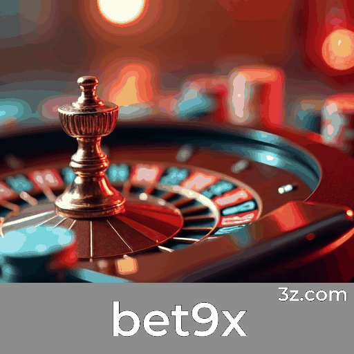 Cadastro na bet9x para desfrutar dos melhores jogos